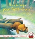 Ursel Scheffler et Ulises Wensell - Qui a du temps pour Petit-Ours ?.