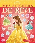  Hachette - Mes stickers de rêve Disney Princesses.