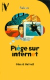 Gérard Delteil - Piège sur Internet.