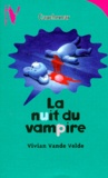 Vivian Vande Velde - La nuit du vampire.