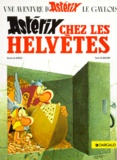 René Goscinny et Albert Uderzo - Astérix Tome 16 : Astérix chez les Helvètes.