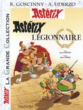 René Goscinny et Albert Uderzo - Astérix Tome 10 : Astérix légionnaire.