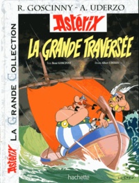 René Goscinny et Albert Uderzo - Astérix Tome 22 : La grande traversée.