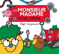 Adam Hargreaves - Les Monsieur Madame et les robots.