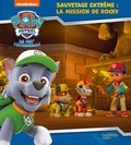  Nickelodeon - Paw Patrol La Pat' Patrouille  : Sauvetage Extrême : la mission de Rocky.