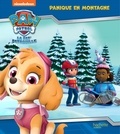  Nickelodeon - Paw Patrol La Pat' Patrouille  : Panique en montagne.