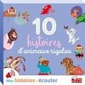 Pierre Probst et Isabelle Jouve-Gaudin - 10 histoires d'animaux rigolos.
