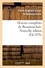 Pierre-Augustin Caron de Beaumarchais - Oeuvres complètes de Beaumarchais. Nouv éd, augmentée 4 pièces de théâtre et de docs divers inédits.