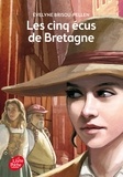 Evelyne Brisou-Pellen - Les cinq écus de Bretagne.