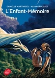 Danielle Martinigol et Alain Grousset - L'Enfant-Mémoire.