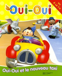 Enid Blyton - Oui-Oui et le nouveau taxi.