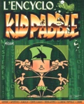  Midam - Kid Paddle  : L'encyclo.
