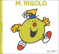 Roger Hargreaves - Monsieur Rigolo.