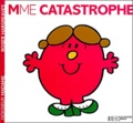 Roger Hargreaves - Madame Catastrophe.