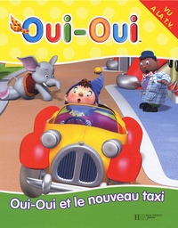 Enid Blyton - Oui-Oui et le nouveau taxi.