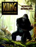 Catherine Hapka - King Kong - Activités et autocollants.