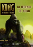Jennifer Frantz et Peter Bollinger - La légende de Kong.