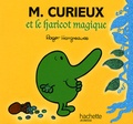 Roger Hargreaves - M. Curieux et le haricot magique.