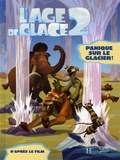  Artful Doodlers et Ellie O'Ryan - L'Age de Glace 2 - Panique sur le glacier !.