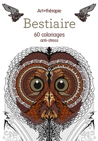Jean-Luc Guérin - Bestiaire - 60 coloriages anti-stress.