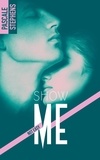 Pascale Stephens - Not easy Tome 1 : Show me.