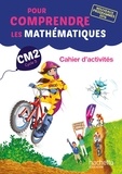 Jean-Paul Blanc et Natacha Bramand - Pour comprendre les mathématiques CM2 - Cahier d'activités.