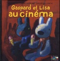 Anne Gutman et Georg Hallensleben - Les catastrophes de Gaspard et Lisa Tome 25 : Gaspard et Lisa au cinéma.