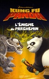 Sophie Koechlin - Kung Fu Panda  : L'énigme du parchemin.