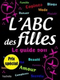 Emmanuelle Lepetit et Annaïck Fontvieille - L'ABC des Filles.