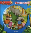  Hachette Jeunesse - Mon livre puzzle Babar - Mon livre puzzle.