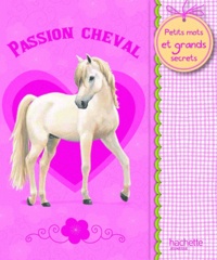 Hachette Jeunesse - Passion Cheval.