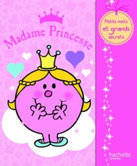  Hachette Jeunesse - Madame Princesse.