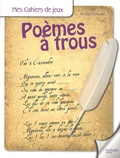 Nicolas Teinturier - Poèmes à trous.