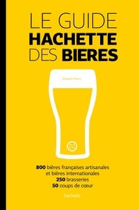 Elisabeth Pierre - Le guide Hachette des bières.