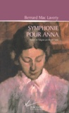 Bernard Maclaverty - Symphonie pour Anna.
