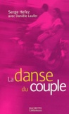 Serge Hefez - La danse du couple.