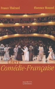 France Thiérard et Florence Roussel - Chère Comédie-Française.