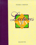 Pierre Cordier - Lectures Du Vin.