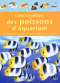 Dick Mills - L'Encyclopedie Des Poissons D'Aquarium.