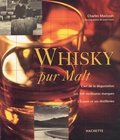 Jason Lowe et Charles MacLean - Whisky Pur Malt.