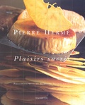 Pierre Hermé - Plaisirs Sucres.