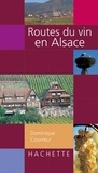 Dominique Couvreur - Routes du vin en Alsace.