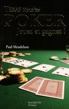 Paul Mendelson - Texas Hold'em Poker - Jouez et gagnez !.