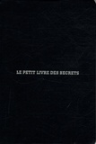 Olivier Cechman - Le petit livre des secrets.