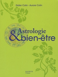 Didier Colin et Auguste Colin - Astrologie et bien-être.