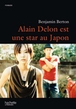 Benjamin Berton - Alain Delon est une star au Japon.