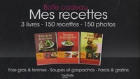  Hachette - Mes recettes - 3 volumes : Foie gras & terrines ; Soupes & gaspachos ; Farcis et gratins.