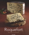 Stéphan Lagorce - Roquefort - Recettes gourmandes.