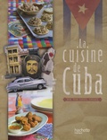 Irina Vigne-Cardoza Varcases - La cuisine de Cuba.