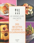 Catherine Saunier-Talec - Des recettes légères & gourmandes.